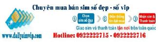 Website bán sim số đẹp trực tuyến giá tốt nhất Việt Nam. LH: 0922222715 