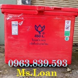 Thùng giữ lạnh thailand 450L giảm giá kịch sàn tháng 12 / Lh 0963 839 593 Ms.Loan